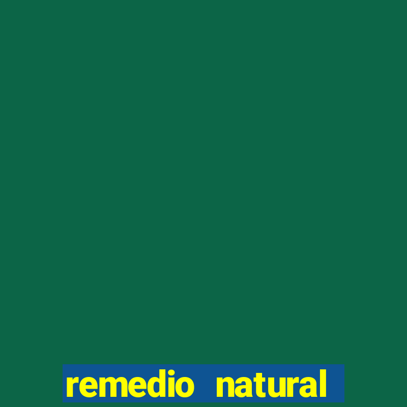 remedio natural para diabetes